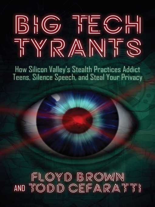 Title details for Big Tech Tyrants by Floyd Brown - Wait list